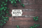 Happy Place... Sign-Wht-5.5"L