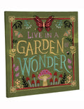 14" H x 14" L Outdoor Canvas, Live in a Garden of Wonder