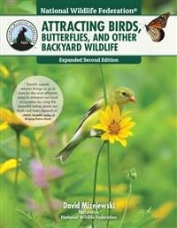 Attracting Birds, Butterflies & Backyard Wildlife