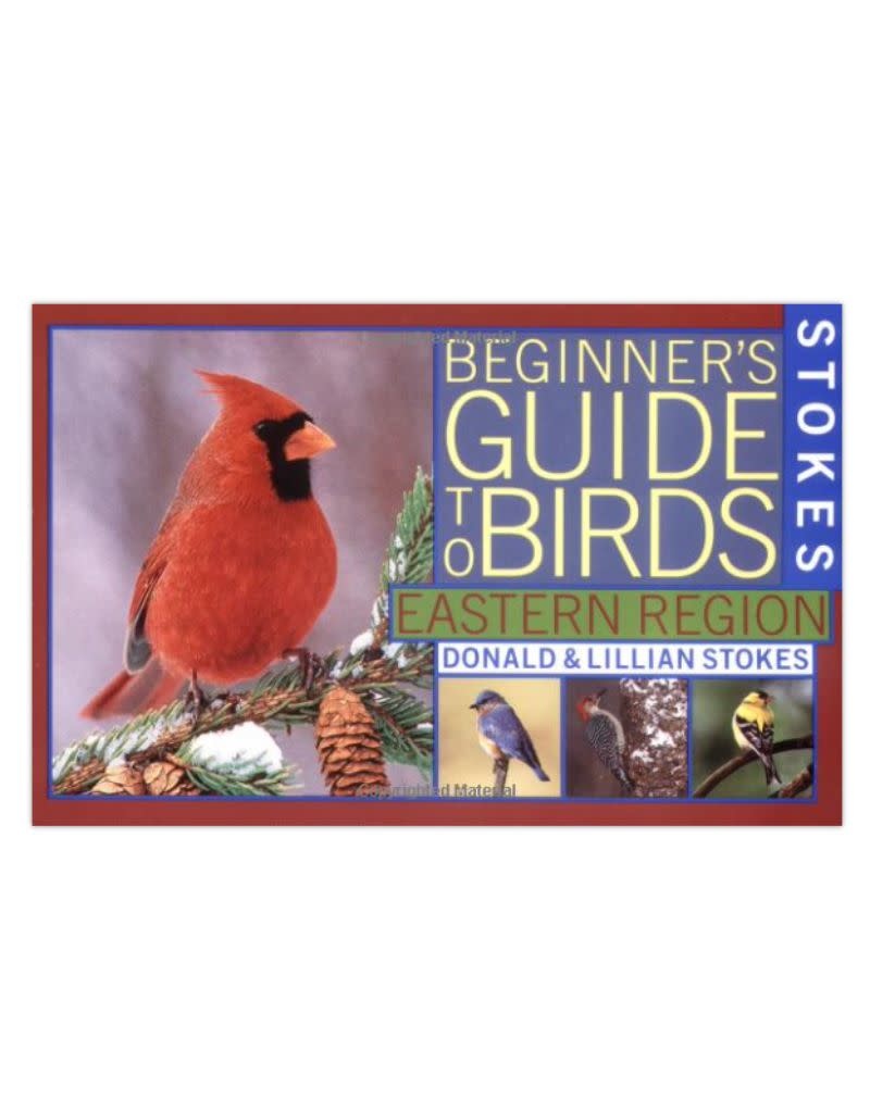 Stokes Beginners Guide to Birds Eastern Region
